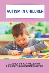 Autism In Children