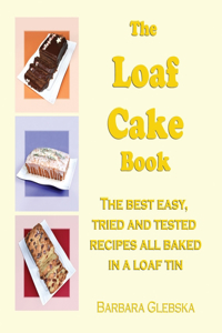 Loaf Cake Book