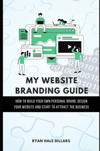 My Website Branding Guide