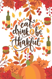 eat drink & be thankful