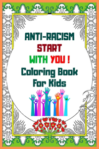 Anti-Racism Starts With You