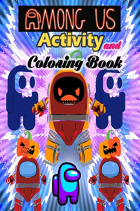Among Us Activity and Coloring Book