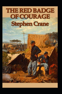 The Red Badge of Courage Annotated