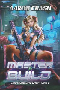 Master Build: A Monster Girl Adventure