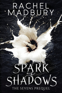 Spark of Shadows