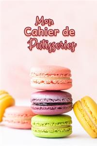 Mon Cahier de Patisseries