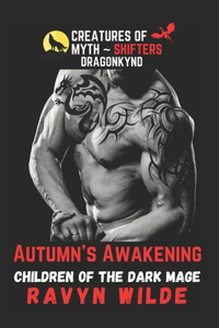 Autumn's Awakening - Dragonkynd