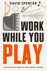 Work While You Play