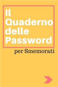 Il Quaderno delle Password per Smemorati