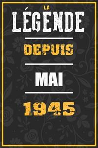 La Légende Depuis MAI 1945