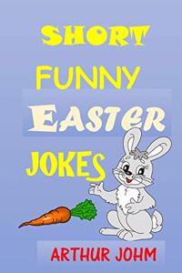 Short Funny Easter Jokes