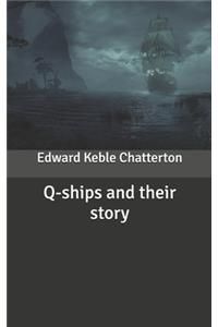 Q-ships and their story