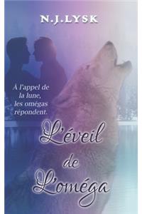 L'éveil de l'oméga