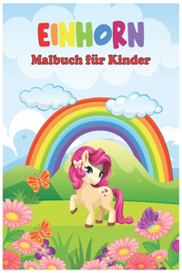 Einhorn Malbuch für Kinder