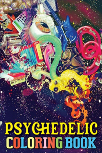 Psychedelic Coloring Book