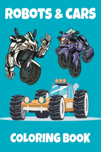 Robots & Cars Coloring Book