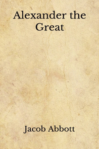 Alexander the Great