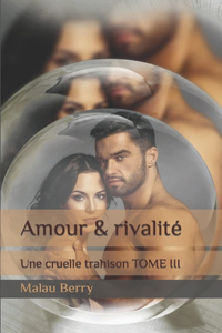 cruelle trahison