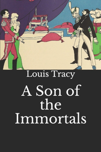 A Son of the Immortals