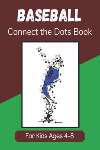 Baseball Connect the Dots Book for Kids Ages 4-8