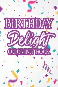 Birthday Delight Coloring Book