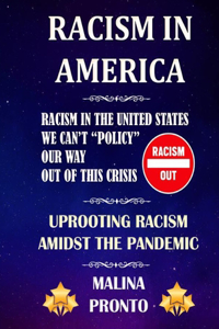 Racism In America