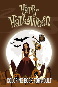 Happy Halloween Coloring Book For Adult