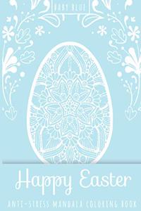 Happy Easter Anti-Stress Mandala Coloring Book Baby Blue
