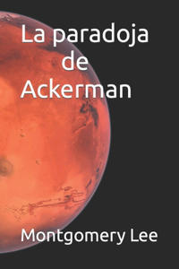 La paradoja de Ackerman