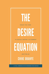The Desire Equation