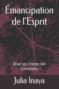 Émancipation de l'Esprit