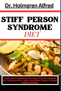 Stiff Person Syndrome Diet