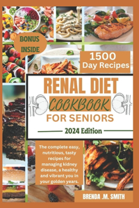 Renal Diet Cookbook for Seniors