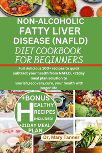 Non-Alcoholic Fatty Liver Disease (Nafld) Diet