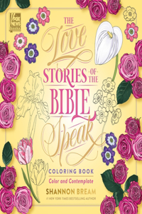 Love Stories of the Bible Speak Coloring Book