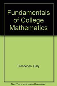 Fundamentals of College Mathematics