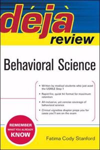 Deja Review: Behavioral Science