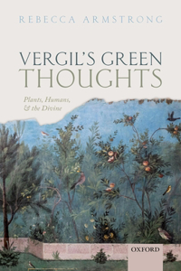 Vergil's Green Thoughts