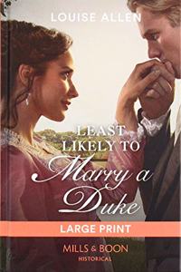 Least Likely to Marry a Duke