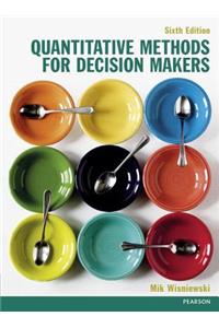 Quantitative Methods for Decision Makers