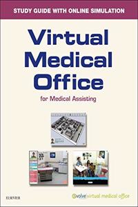 Virtual Medical Office for Medical Assisting Workbook (Access Card)