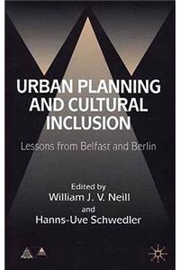 Urban Planning and Cultural Inclusion