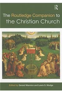 Routledge Companion to the Christian Church