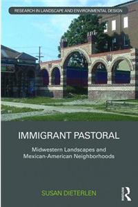 Immigrant Pastoral