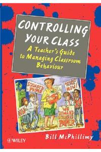 Controlling Your Class