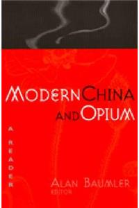 Modern China and Opium