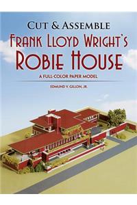 Cut & Assemble Frank Lloyd Wright's Robie House