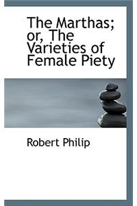 The Marthas; Or, the Varieties of Female Piety