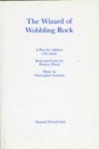 The Wizard of Wobbling Rock