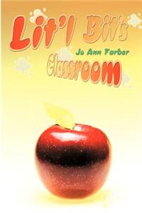 Lit'l Bit's Classroom